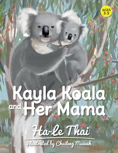 Kayla Koala and Her Mama - Thai, Ha-Le