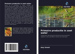 Primaire productie in zoet water - Snook, Amy