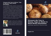 Virussen die Yam in Ghana, Togo en Benin in West-Afrika besmetten