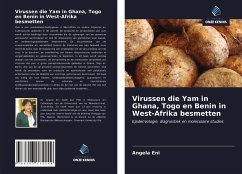 Virussen die Yam in Ghana, Togo en Benin in West-Afrika besmetten - Eni, Angela