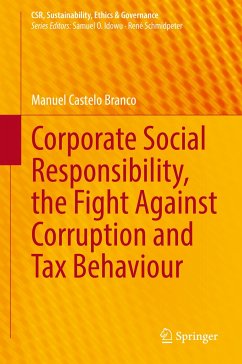 Corporate Social Responsibility, the Fight Against Corruption and Tax Behaviour (eBook, PDF) - Castelo Branco, Manuel