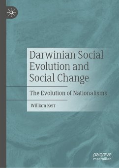 Darwinian Social Evolution and Social Change (eBook, PDF) - Kerr, William