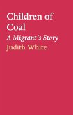 Children of Coal (eBook, ePUB)