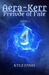 Aera-Kerr: Prelude of Fate (eBook, ePUB) - Bild 1