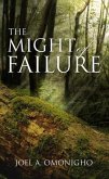 The Might Of Failure (eBook, ePUB) The Might Of Failure (eBook, ePUB)