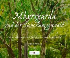 Cover Mhyrrgarda und der Siebenmorgenwald (eBook, ePUB)