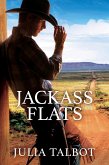 Jackass Flats (Riding Cowboy Flats, #1) (eBook, ePUB)