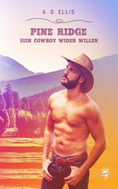 Cover Pine Ridge - Sein Cowboy wider Willen (eBook, ePUB)