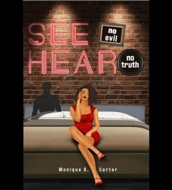 See No Evil Hear No Truth (eBook, ePUB) Cover See No Evil Hear No Truth (eBook, ePUB)