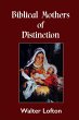 Biblical Mothers of Distinction (eBook,... - Bild 1
