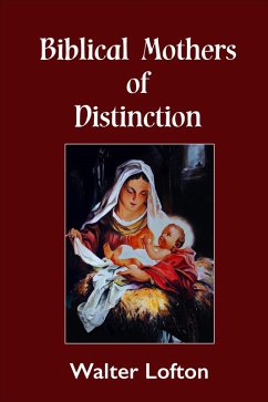 Cover Biblical Mothers of Distinction (eBook, ePUB)