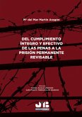 Del cumplimiento íntegro y efectivo de las penas a la prisión permanente revisable (eBook, PDF)