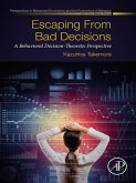 Escaping from Bad Decisions (eBook, ePUB)