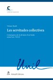 Les servitudes collectives (eBook, PDF)