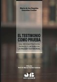 El testimonio como prueba (eBook, PDF)