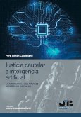 Justicia cautelar e inteligencia artificial (eBook, PDF)