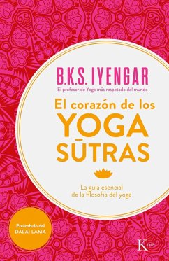 El corazón de los yoga sutras (eBook, ePUB) - Iyengar, B. K. S.