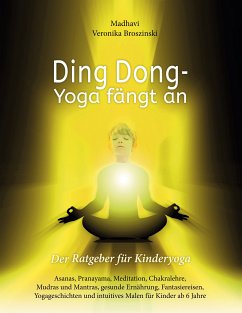 Ding Dong - Yoga fängt an (eBook, ePUB) - Broszinski, Madhavi Veronika