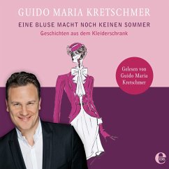 Eine Bluse macht noch keinen Sommer (MP3-Download) - Kretschmer, Guido Maria