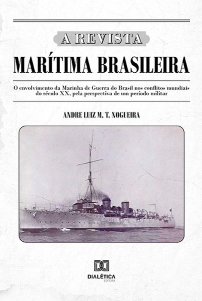 A Revista Marítima Brasileira (eBook, ePUB)