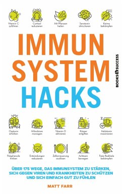 Immunsystem Hacks (eBook, ePUB) - Farr, Matt