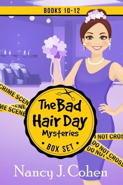 The Bad Hair Day Mysteries Box Set Volume Four (eBook, ePUB) - Cohen, Nancy J.