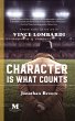 Character Is What Counts: A Novel Based... - Bild 1
