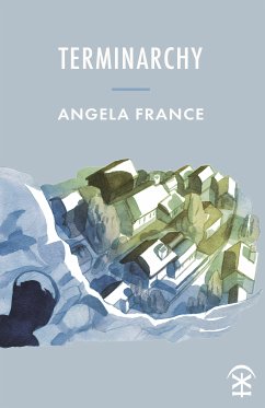 Terminarchy (eBook, ePUB) - France, Angela