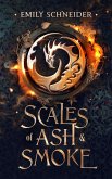 Scales of Ash & Smoke (eBook, ePUB) Scales of Ash & Smoke (eBook, ePUB)