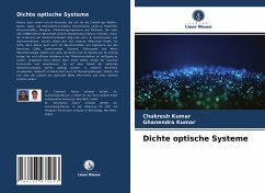 Dichte optische Systeme - Kumar, Chakresh;Kumar, Ghanendra
