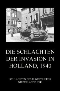 Cover Die Schlachten der Invasion in Holland 1940