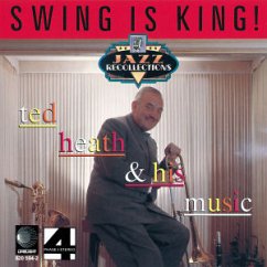Swing Is King - Ted Heath