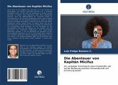 Die Abenteuer von Kapitän Micifuz - Romero C., Luis Felipe