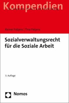 Sozialverwaltungsrecht für die Soziale Arbeit - Patjens, Rainer;Patjens, Tina