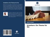 Scheitern: Ein Thema für Sie