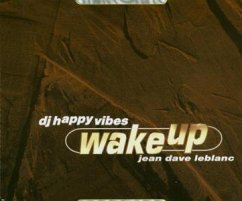 Wake Up - DJ Happy Vibes