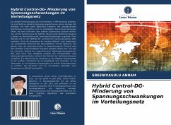 Hybrid Control-DG- Minderung von Spannungsschwankungen im Verteilungsnetz - Annam, Sreenivasulu