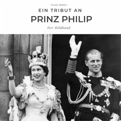 Ein Tribut an Prinz Philip - Müller, Frank