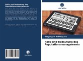 Rolle und Bedeutung des Reputationsmanagements