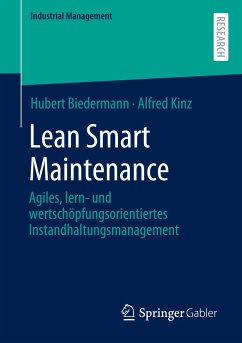 Lean Smart Maintenance - Biedermann, Hubert;Kinz, Alfred