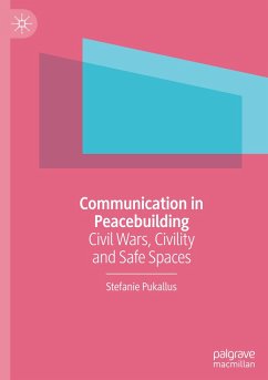 Communication in Peacebuilding - Pukallus, Stefanie