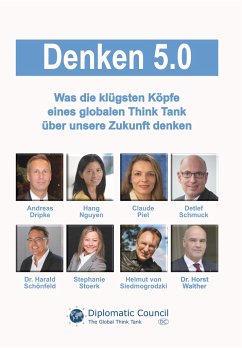 Denken 5.0 - Dripke, Andreas; Nguyen, Hang; Piel, Claude; Schmuck, Detlef; Schönfeld, Harald; Stoerk, Stephanie; Siedmogrodzki, Helmut von; Walther, Horst