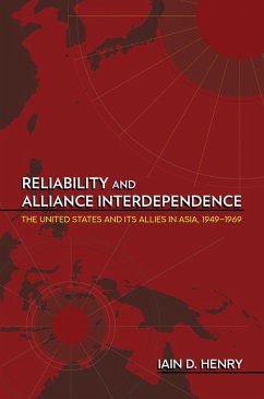 Reliability and Alliance Interdependence (eBook, ePUB) - Henry, Iain D.
