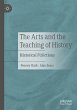 The Arts and the Teaching of History - Bild 1