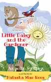 Little Daisy and the Gardener (eBook, ePUB)