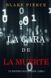 La cara de la muerte (Un misterio de... - Bild 1
