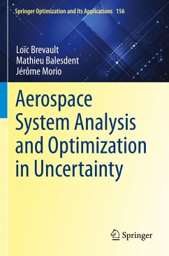 Aerospace System Analysis and Optimization in Uncertainty - Brevault, Loïc;Balesdent, Mathieu;Morio, Jérôme