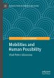 Mobilities and Human Possibility - Bild 1