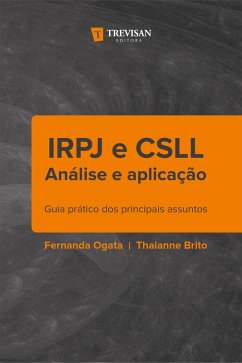 IRPJ e CSLL análise e aplicação (eBook, ePUB) - Ogata, Fernanda; Brito, Thaianne