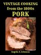 Vintage Cooking From the 1800s - Pork... - Bild 1